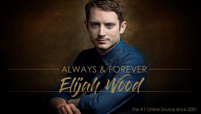 Always And Forever Elijah Wood